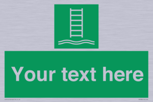 Custom sign safe condition Embarkation ladder